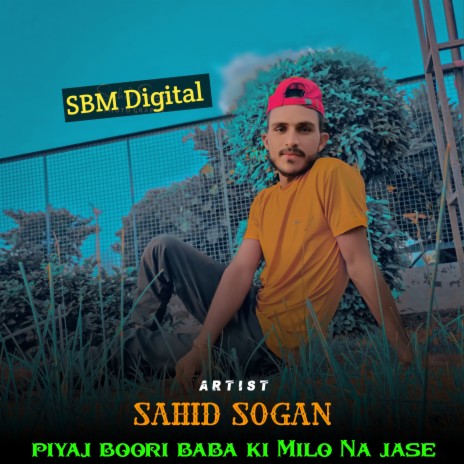 Piyaj Boori Baba Ki Milo Na Jase | Boomplay Music