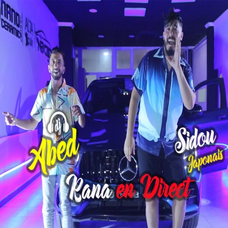 Rana (En direct) ft. DJ Abed | Boomplay Music