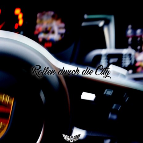 Rollen durch die City | Boomplay Music