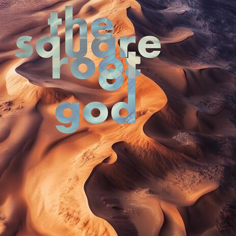 The Square Root of God (feat. Susana Sawoff) | Boomplay Music