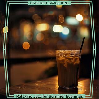 Relaxing Jazz for Summer Evenings