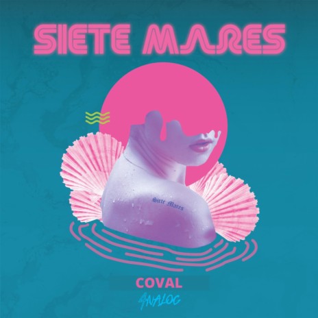 Siete Mares | Boomplay Music