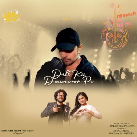 Dill Kii Deewaaron Pe ft. Ankona Mukherjee & Himesh Reshammiya | Boomplay Music