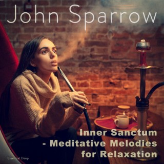 Inner Sanctum - Meditative Melodies for Relaxation