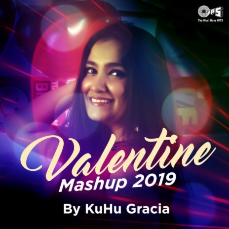 Valentine Mashup 2019 (Cover Version) | Boomplay Music