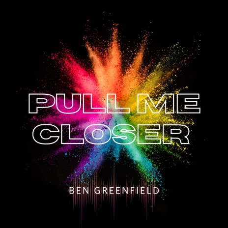 Pull Me Closer | Boomplay Music