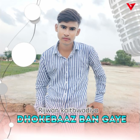 Dhokebaaz Ban Gaye | Boomplay Music