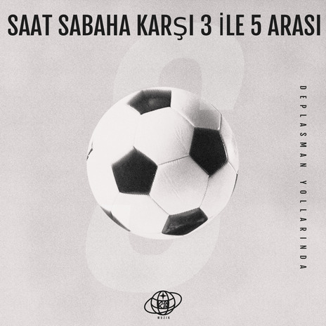 Saat sabaha Karşı 3 ile 5 arası | Boomplay Music