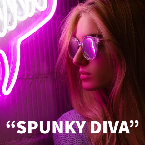 Spunky Diva