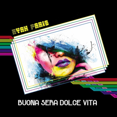 Buona Sera Dolce Vita (Maxi Version) | Boomplay Music