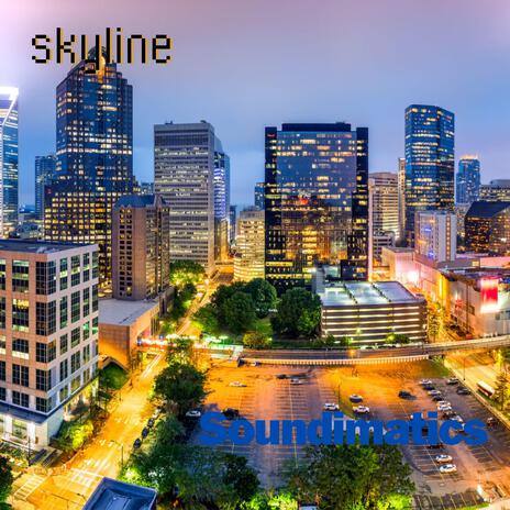 skyline | Boomplay Music