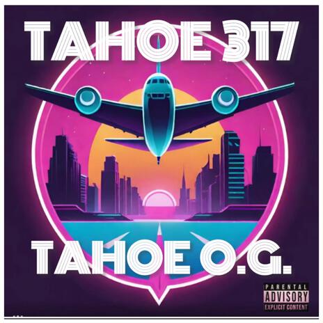 tahoe o.g.