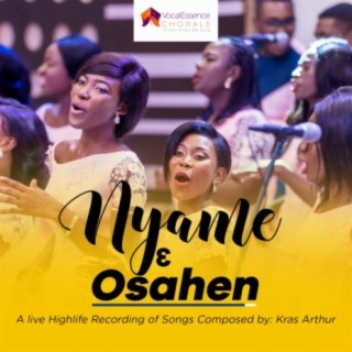 Nyame Ye Osahen ft. Mr Kras Arthur lyrics | Boomplay Music