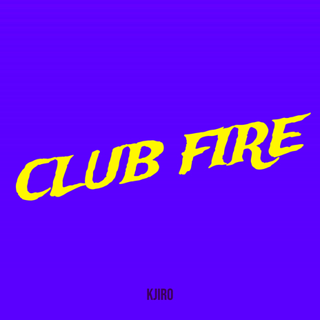 Club Fire | Boomplay Music