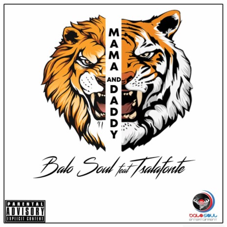 Mama & Daddy ft. Tsalafonte | Boomplay Music