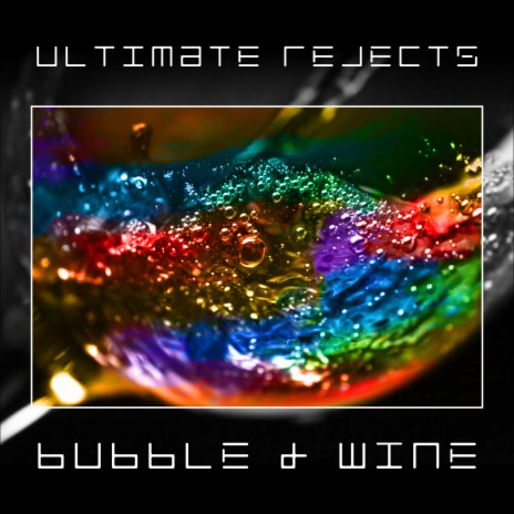 Bubble & Wine | Boomplay Music