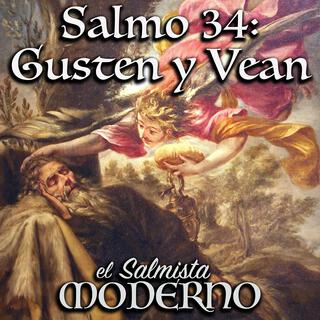 Salmo 33: Gusten y Vean (19º TO B)