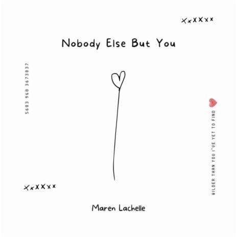 Nobody Else But You | Boomplay Music