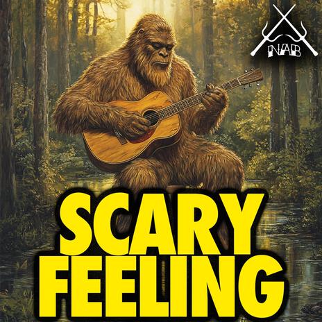 Scary Feeling | Boomplay Music