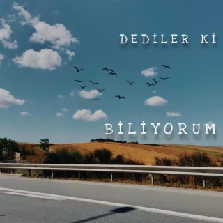 Biliyorum lyrics | Boomplay Music