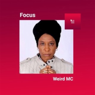 Focus: Weird MC