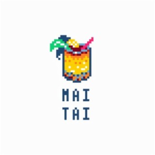 Mai Tai (Remix)