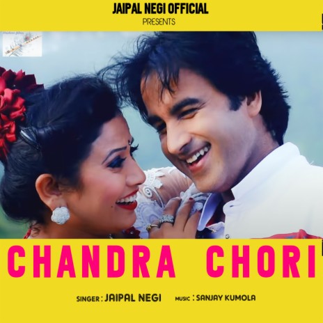 Chandra Chori (Garhwali Song) | Boomplay Music