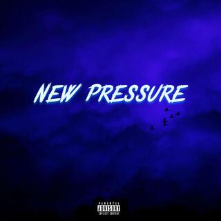 New Pressure