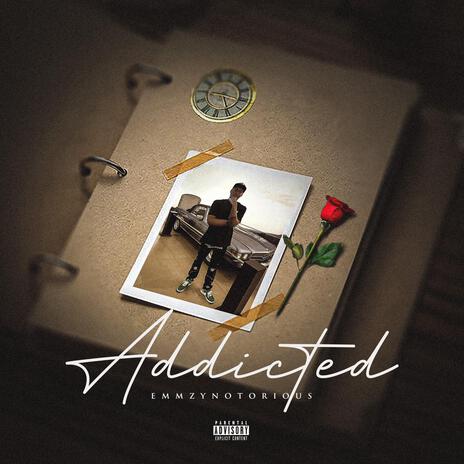 Addicted | Boomplay Music