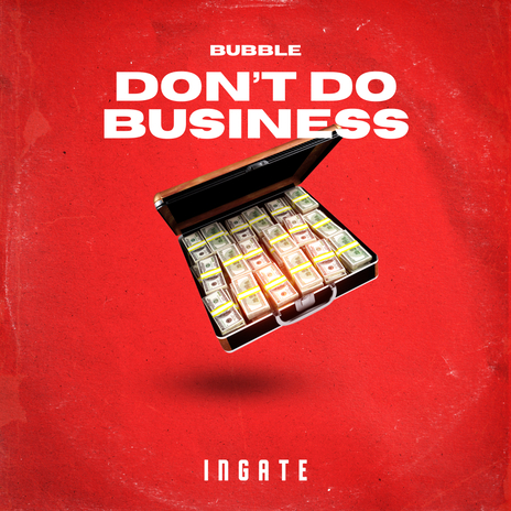 Don't Do Business (Radio Edit) | Boomplay Music