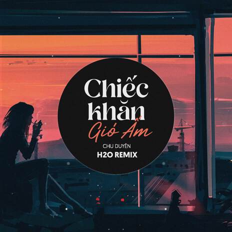 Chiếc Khăn Gió Ấm (Remix EDM) ft. H2O Music | Boomplay Music