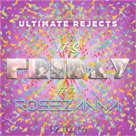 It's Friday ft. Rosezanna | Boomplay Music