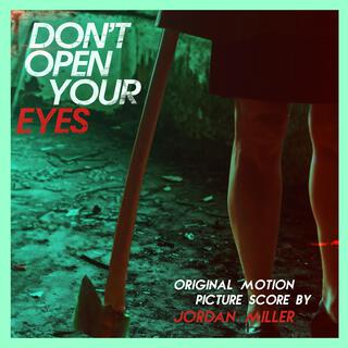 Don't Open Your Eyes (Original Motion Picture Soundtrack)