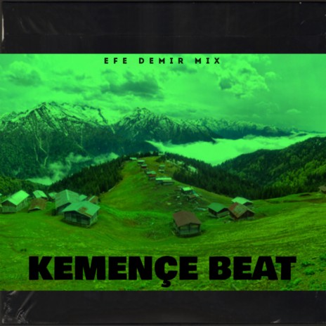 KEMENÇE BEAT (Turkish Trap Beat) | Boomplay Music