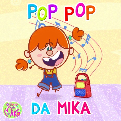 Pop Pop da Mika | Boomplay Music