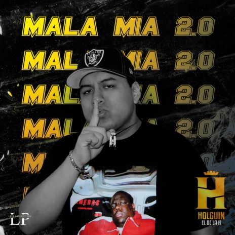 Mala Mia 2.0 ft. LEOR PRODUCTIONS | Boomplay Music