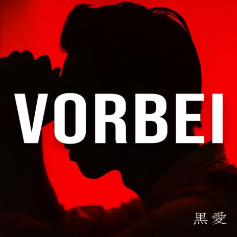 Vorbei | Boomplay Music