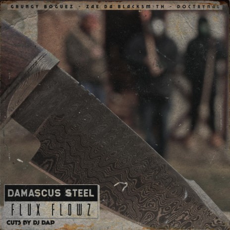 Flux Flowz ft. Zae Da Blacksmith & Doctrynal