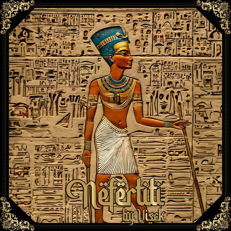 Nefertiti | Boomplay Music