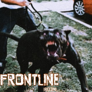 Frontline(Riddim) lyrics | Boomplay Music