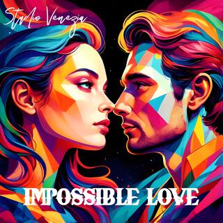 Impossible love lyrics | Boomplay Music