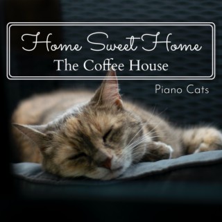 Home Sweet Home - The Coffee House