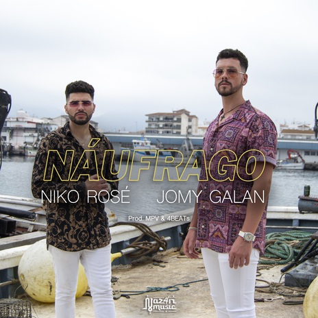 Náufrago ft. Niko Rosé, MPV & 4BEATs | Boomplay Music