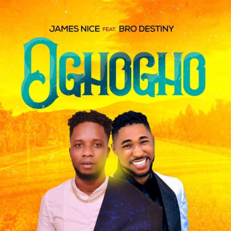 Oghogho ft. Bro Destiny | Boomplay Music