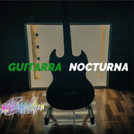 Guitarra Nocturna | Boomplay Music