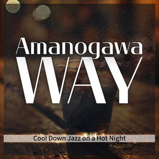 Cool Down Jazz on a Hot Night