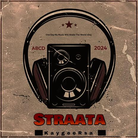 Straata(To Mellow & Sleazy x Felo Le Tee x Nandipha 808)