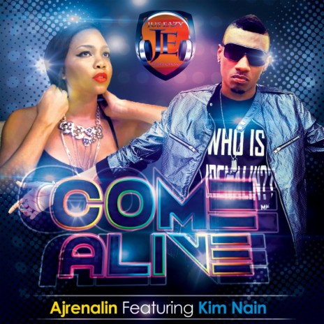 Come Alive ft. Kim Nain | Boomplay Music