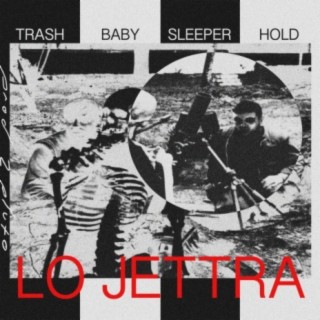 Trash Baby Sleeper Hold EP
