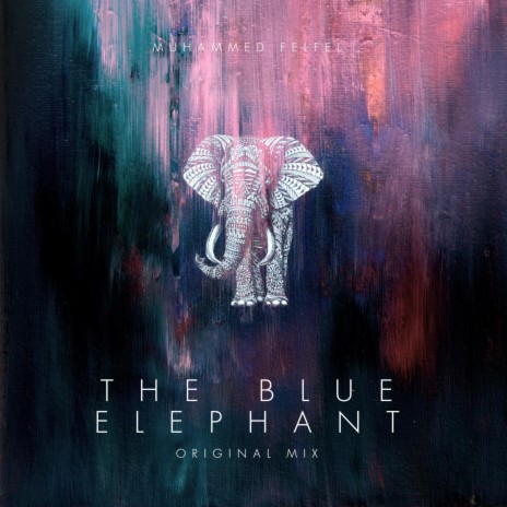 The Blue Elephant | Boomplay Music